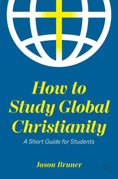 Cover of How to Study Global Christianity