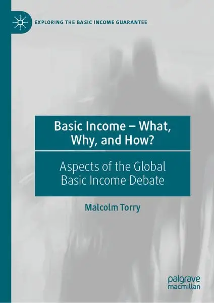 Cover of Basic Income—What, Why, and How?