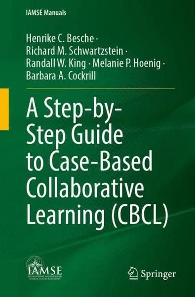 Cover of A Step-by-Step Guide to Case-Based Collaborative Learning