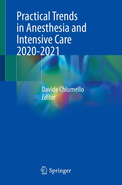 Cover of Practical Trends in Anesthesia and Intensive Care 2020-2021