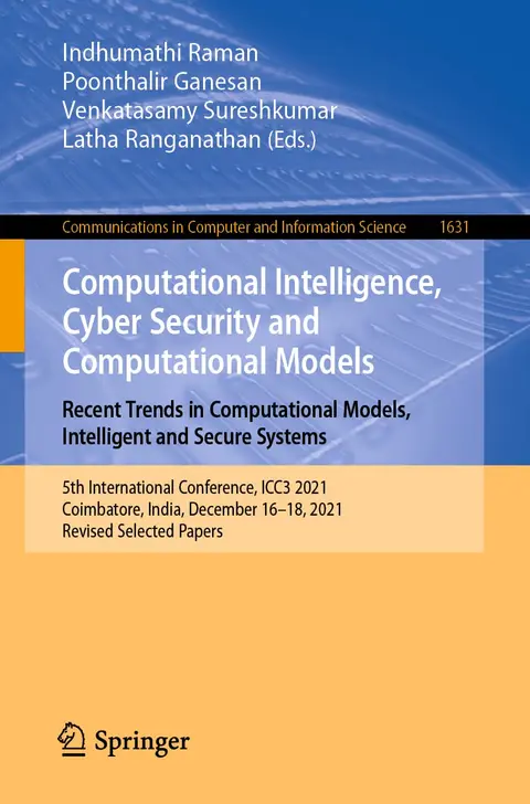 Cover of Computational Intelligence, Cyber Security and Computational Models. Recent Trends in Computational Models, Intelligent and Secure Systems
