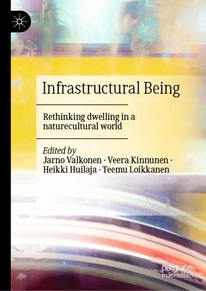 Cover of Infrastructural Being