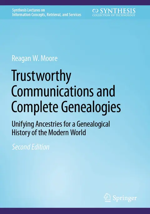 Cover of Trustworthy Communications and Complete Genealogies