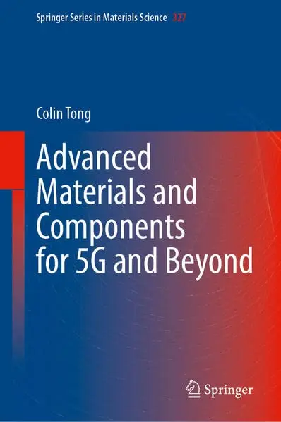 Cover of Advanced Materials and Components for 5G and Beyond