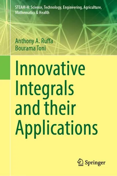 Cover of Innovative Integrals and Their Applications I