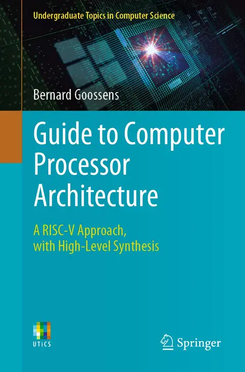Cover of Guide to Computer Processor Architecture