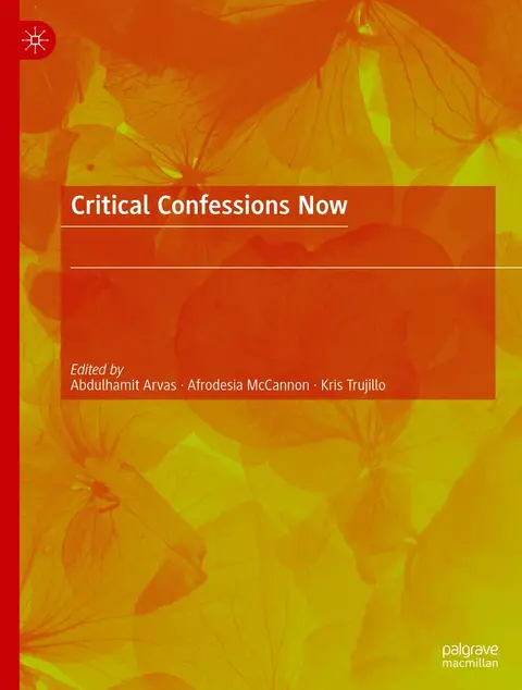Cover of Critical Confessions Now