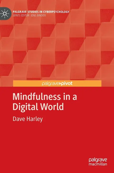 Cover of Mindfulness in a Digital World