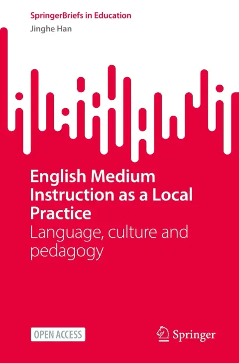 Cover of English Medium Instruction as a Local Practice