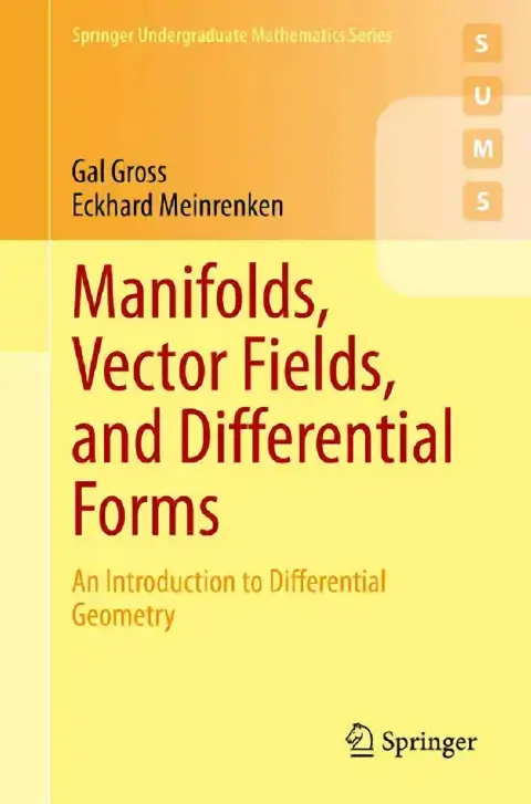 Cover of Manifolds Vector Fields and Differential Forms