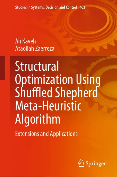 Cover of Structural Optimization Using Shuffled Shepherd Meta-Heuristic Algorithm