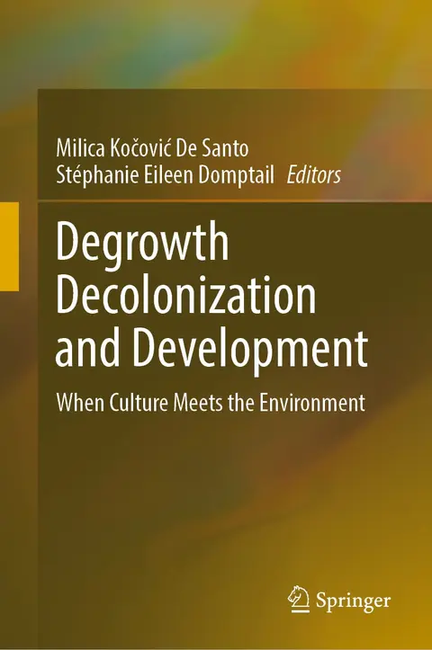 Cover of Degrowth Decolonization and Development