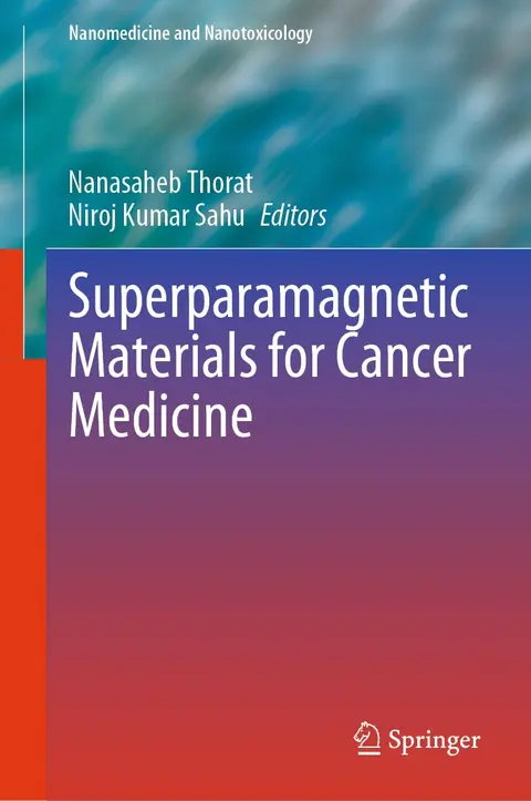 Cover of Superparamagnetic Materials for Cancer Medicine