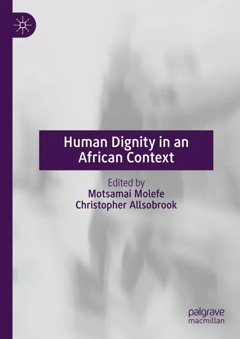 Cover of Human Dignity in an African Context