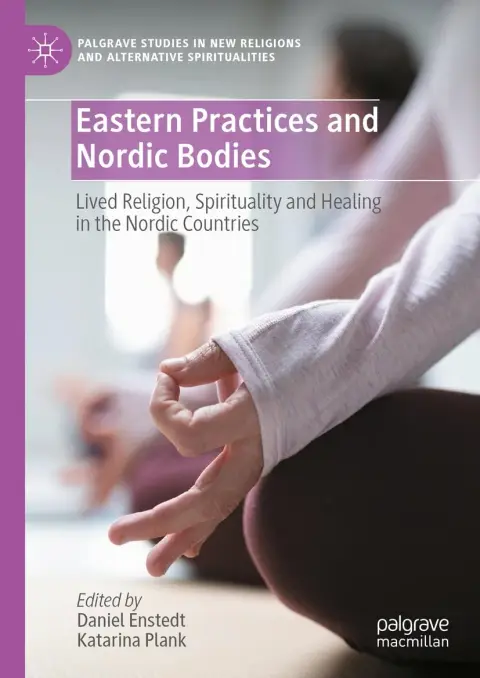 Cover of Eastern Practices and Nordic Bodies
