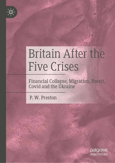 Cover of Britain After the Five Crises