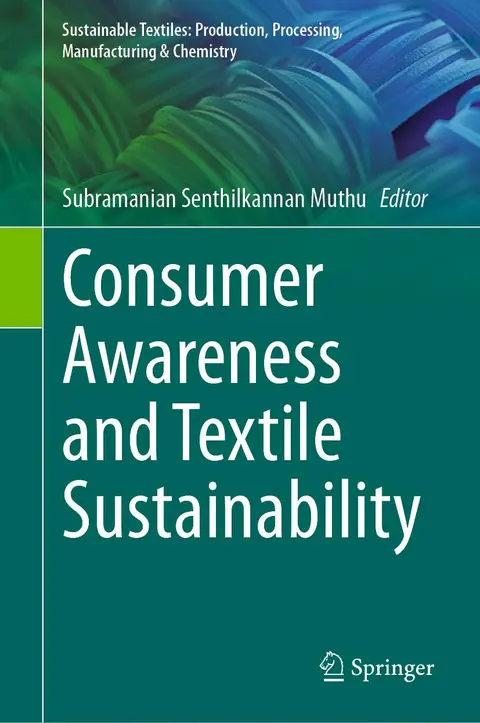 Cover of Consumer Awareness and Textile Sustainability