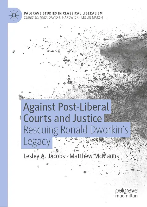 Cover of Against Post-Liberal Courts and Justice