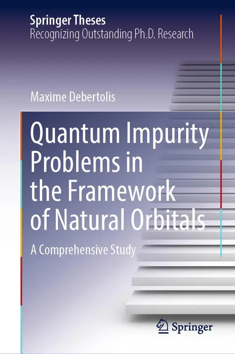 Cover of Quantum Impurity Problems in the Framework of Natural Orbitals