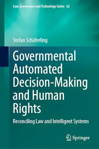 Cover of Governmental Automated Decision-Making and Human Rights