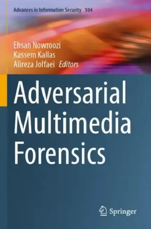 Cover of Adversarial Multimedia Forensics
