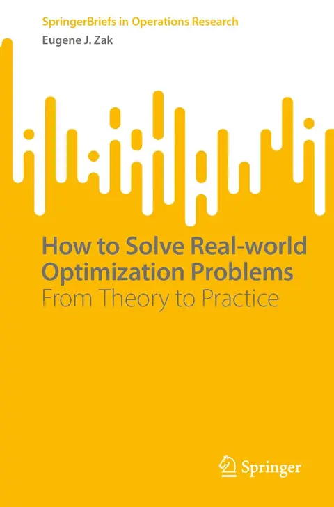Cover of How to Solve Real-world Optimization Problems