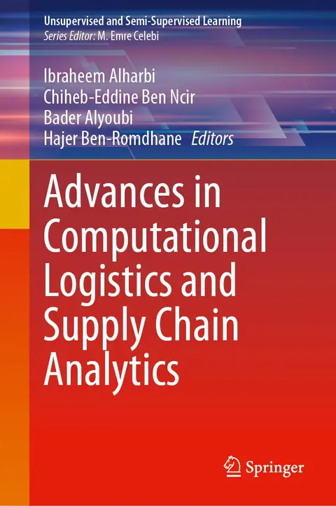 Cover of Advances in Computational Logistics and Supply Chain Analytics