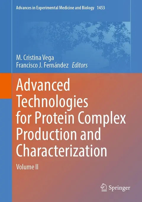 Cover of Advanced Technologies for Protein Complex Production and Characterization