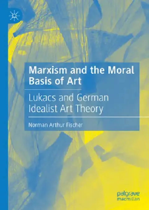 Cover of Marxism and the Moral Basis of Art