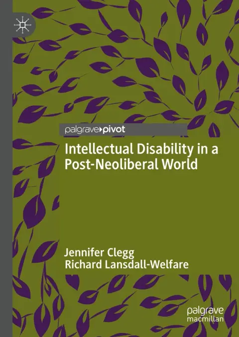 Cover of Intellectual Disability in a Post-Neoliberal World