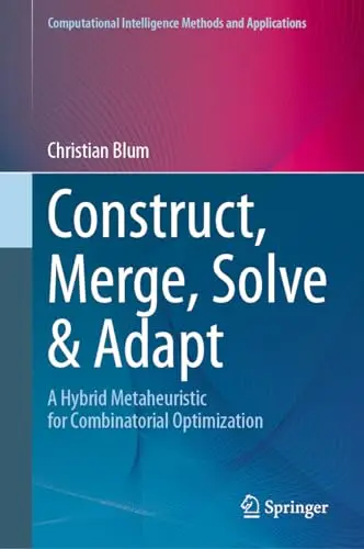 Cover of Construct, Merge, Solve & Adapt