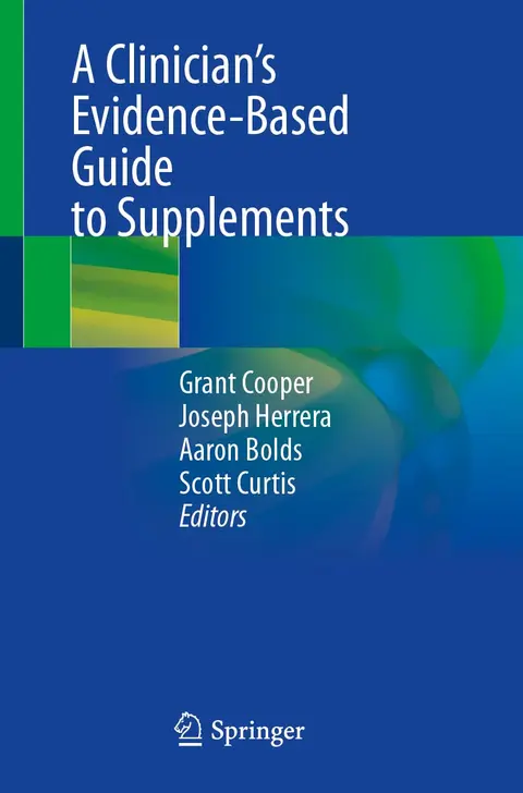 Cover of A Clinician’s Evidence-based Guide to Supplements