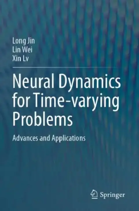 Cover of Neural Dynamics for Time-varying Problems