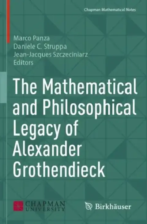 Cover of The Mathematical and Philosophical Legacy of Alexander Grothendieck