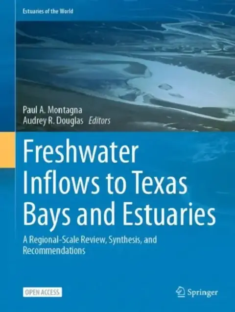 Cover of Freshwater Inflows to Texas Bays and Estuaries