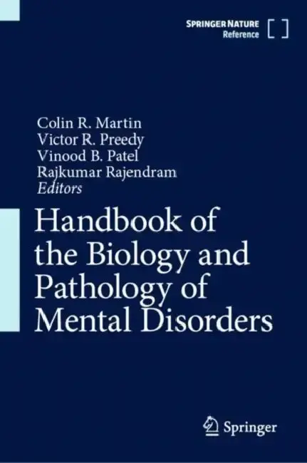Cover of Handbook of the Biology and Pathology of Mental Disorders