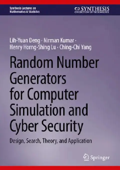 Cover of Random Number Generators for Computer Simulation and Cyber Security