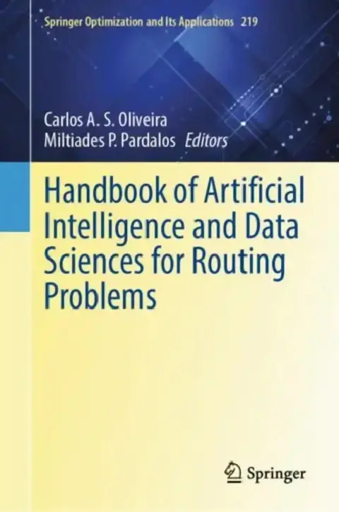 Cover of Handbook of Artificial Intelligence and Data Sciences for Routing Problems