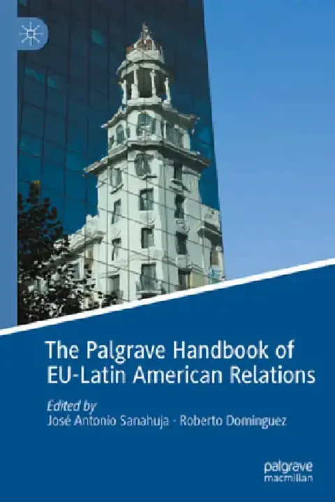 Cover of The Palgrave Handbook of Eu-Latin American Relations