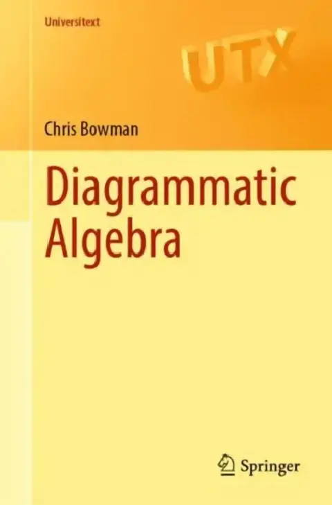 Cover of Diagrammatic Algebra