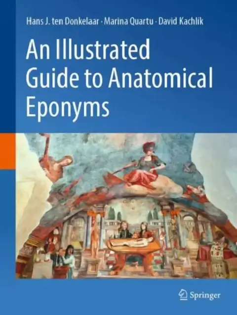 Cover of An Illustrated Guide to Anatomical Eponyms