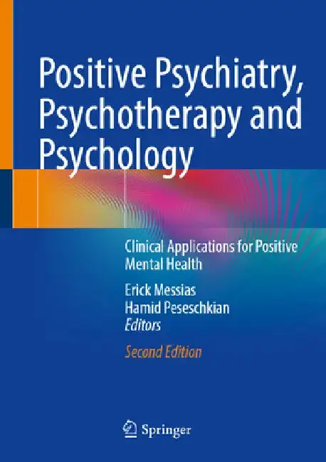 Cover of Positive Psychiatry, Psychotherapy and Psychology