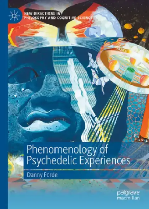 Cover of Phenomenology of Psychedelic Experiences