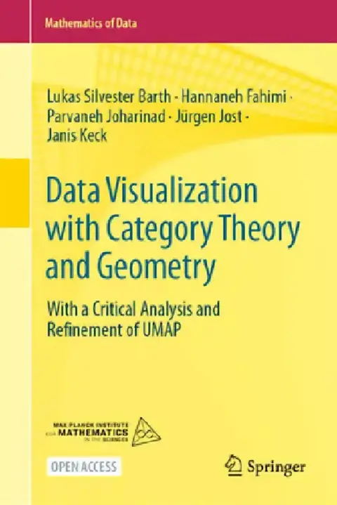 Cover of Data Visualization with Category Theory and Geometry