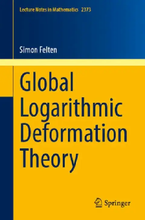 Cover of Global Logarithmic Deformation Theory
