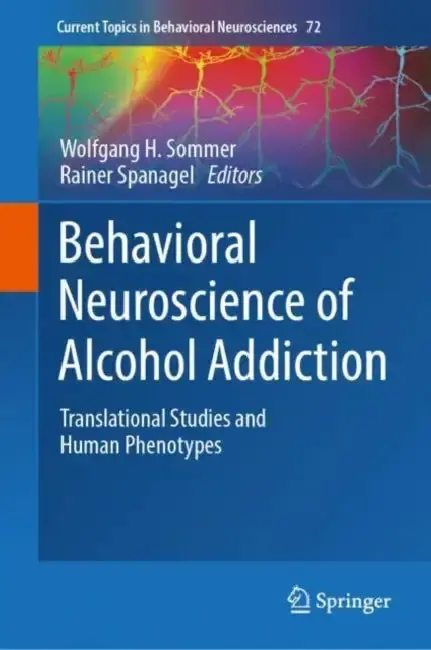 Cover of Behavioral Neuroscience of Alcohol Addiction