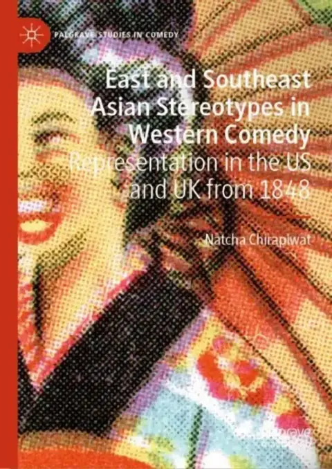 Cover of East and Southeast Asian Stereotypes in Western Comedy