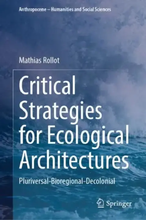 Cover of Critical Strategies for Ecological Architectures