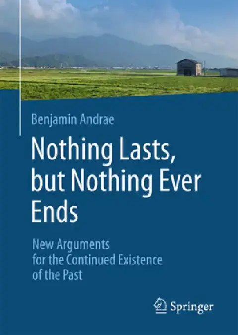 Cover of Nothing Lasts, But Nothing Ever Ends