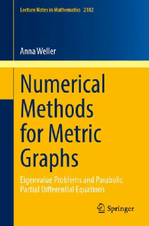 Cover of Numerical Methods for Metric Graphs